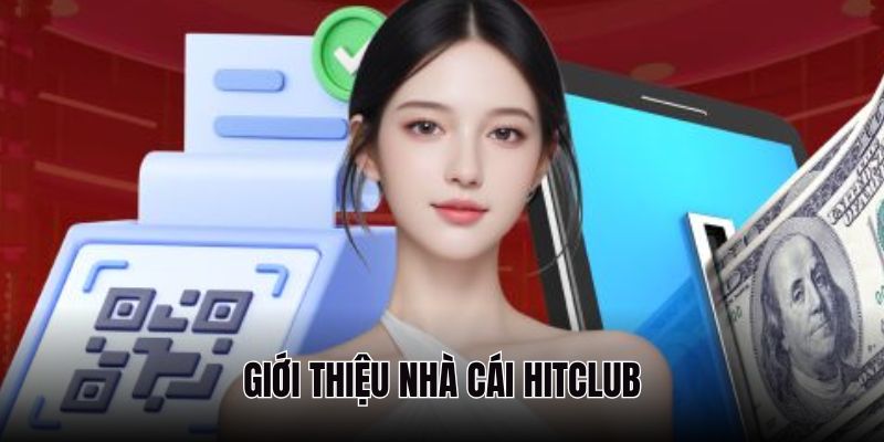 Hitclub là nhà cái nổi tiếng với vô vàn trò chơi hấp dẫn